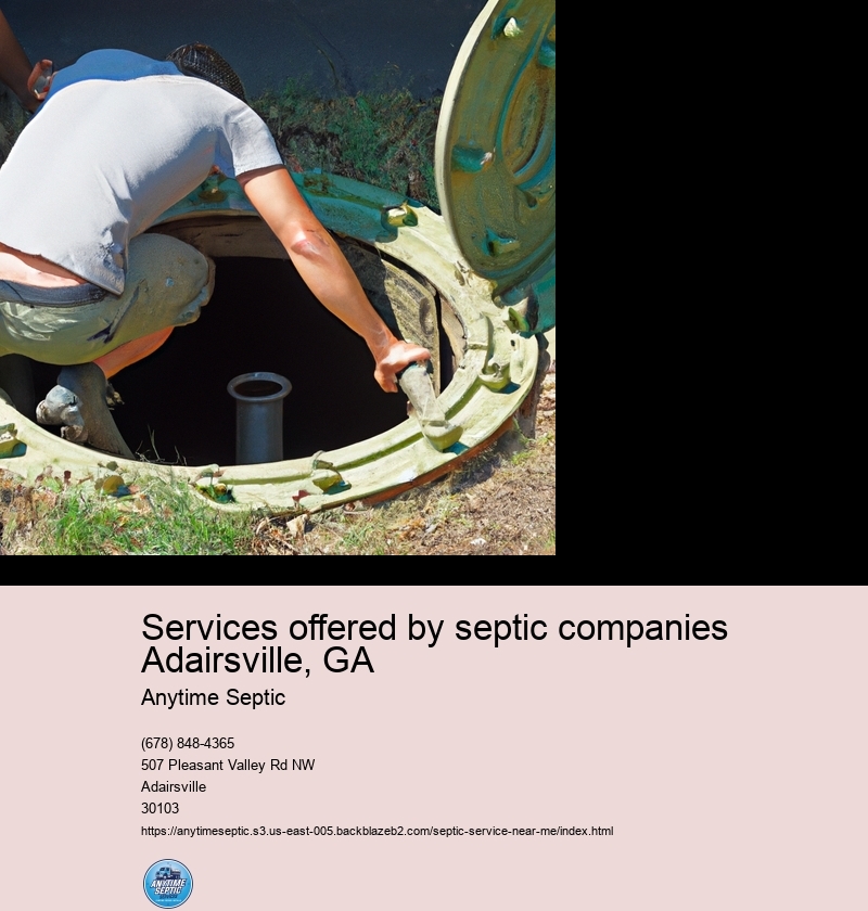 Services offered by septic companies Adairsville, GA